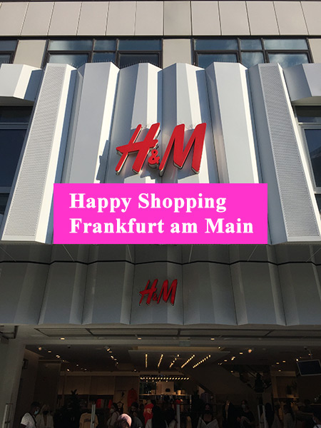 Frankfurt Shoppingmeile Zeil, H&M Frauenmode und Herrenmode, Zeil 85, 60313 Frankfurt