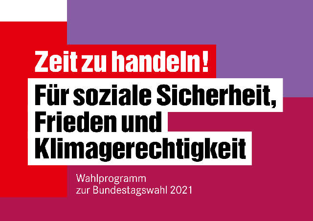 Wahlprogramm zur Bundestagswahl 2021 Die Linke